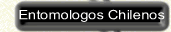 Entomlogos Chilenos