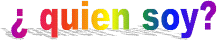  quien soy?