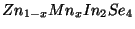$ Zn_{1-x}Mn_xIn_2Se_4$